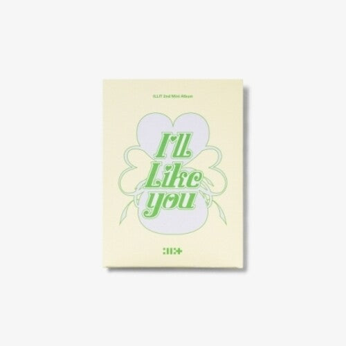 Illit - I'll Like You - Weverse Albums Version - Digital