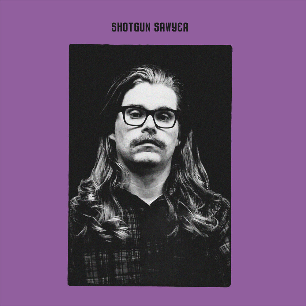 Shotgun Sawyer [LP] Vinyl Record