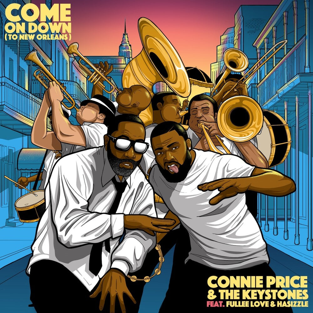 the album cover for Connie Price &amp; The Keystones ft. Fullee Love (aka Soup of Jurassic 5) + Hasizzle - Come On Down (To New Orleans) b/w Come On Down (To New Orleans) (Professor Shorthair Bounce Remix) [7inch Single]