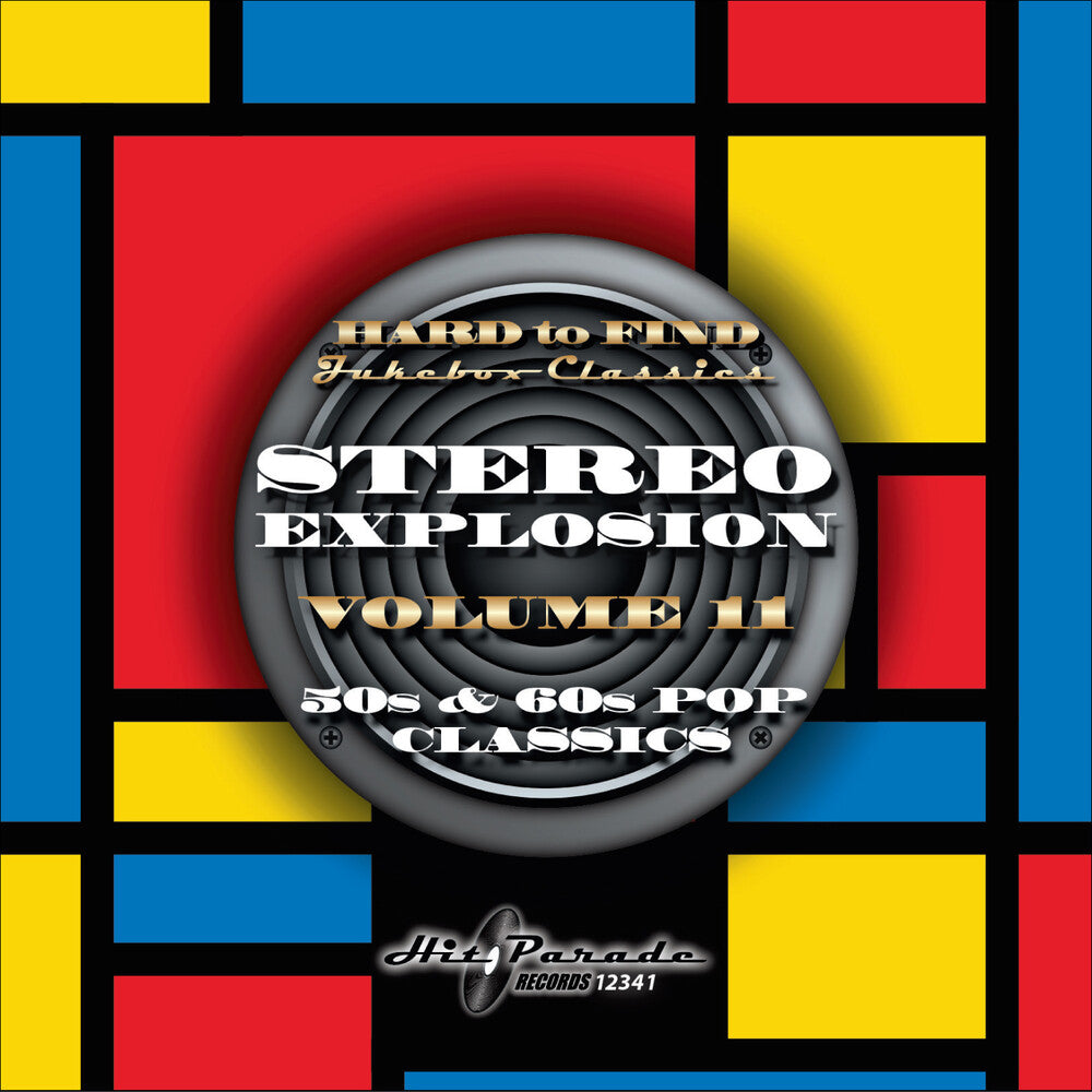 Stereo Explosion Vol. 11 (50s & 60s Pop Classics Music CD