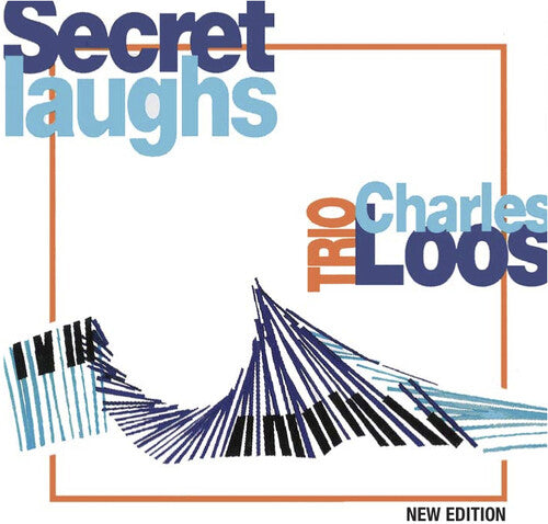 Loos,charles Trio - Secret Laughs - Music CD