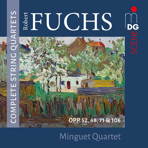Fuchs / Minguet Quartet - Robert Fuchs: Complete String Quartets - Music CD