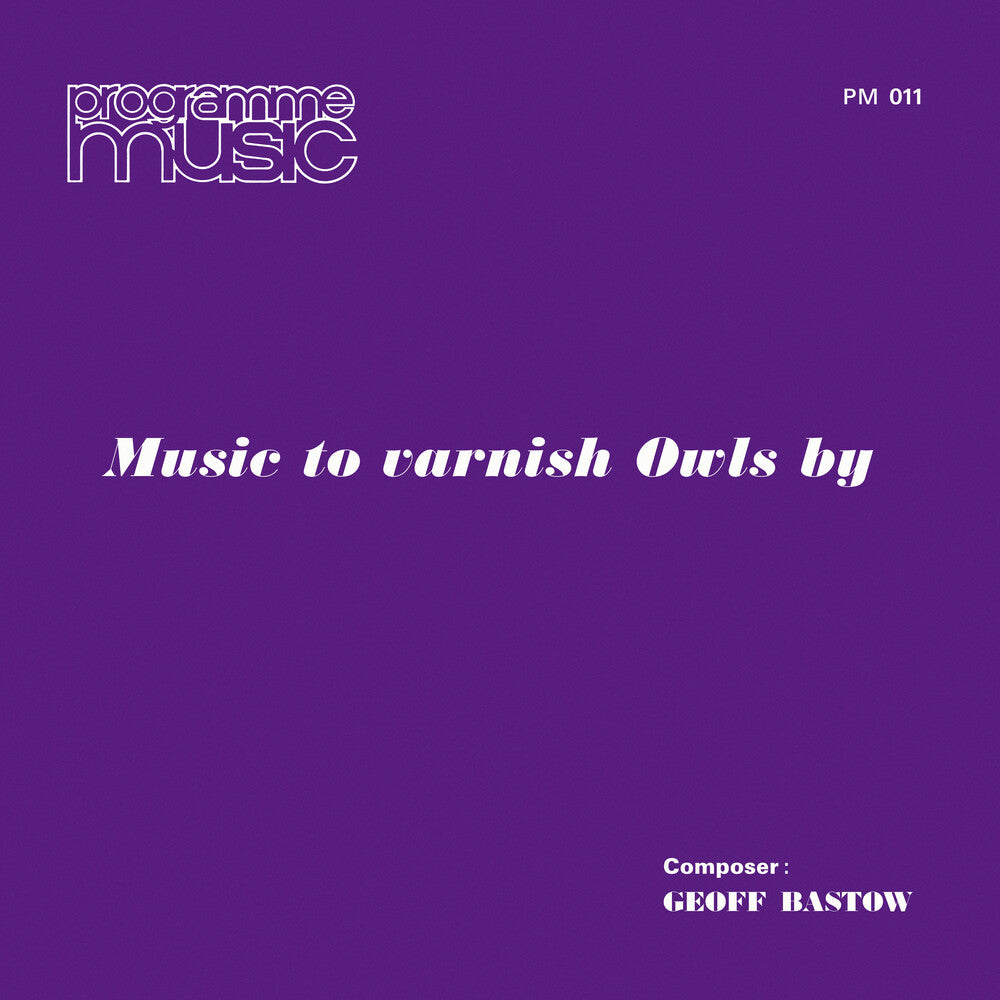 Music To Varnish Owls By [LP] Vinyl Record