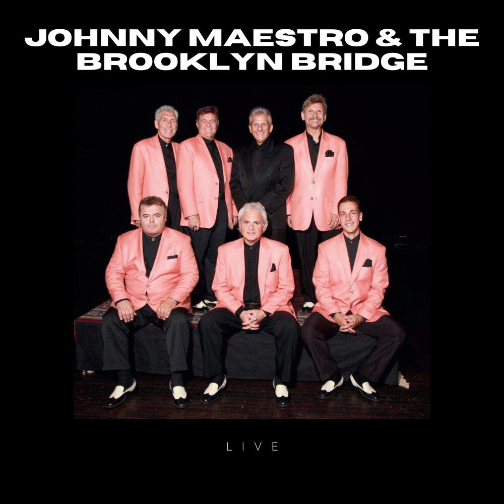 Johnny Maestro And The Brooklyn Bridge - Live! Music CD