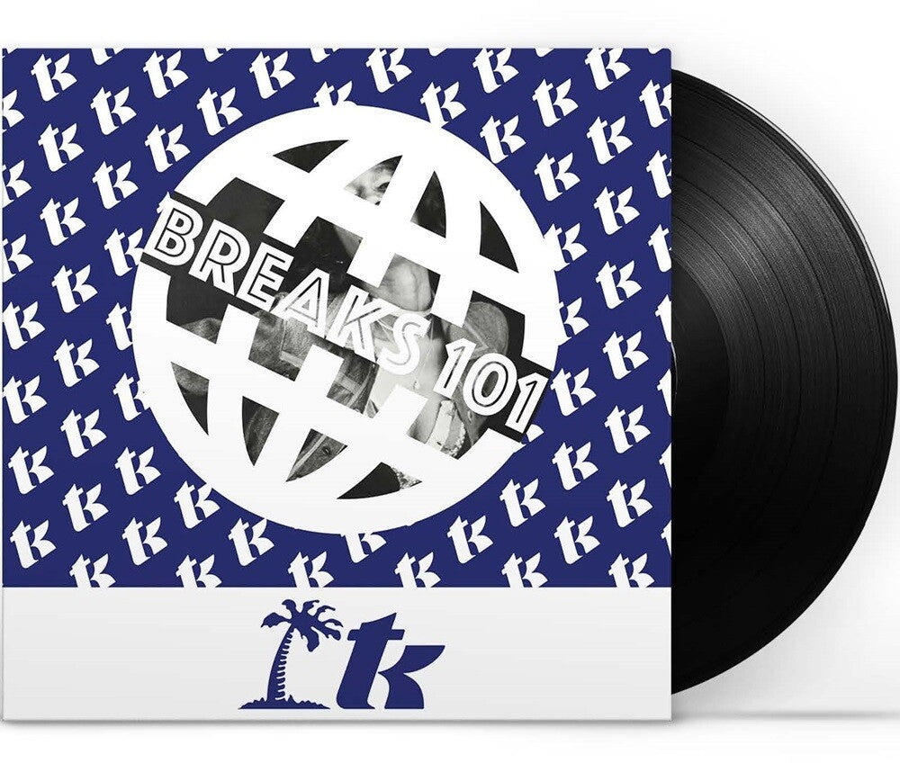 TK Breaks 101 [LP] Vinyl Record