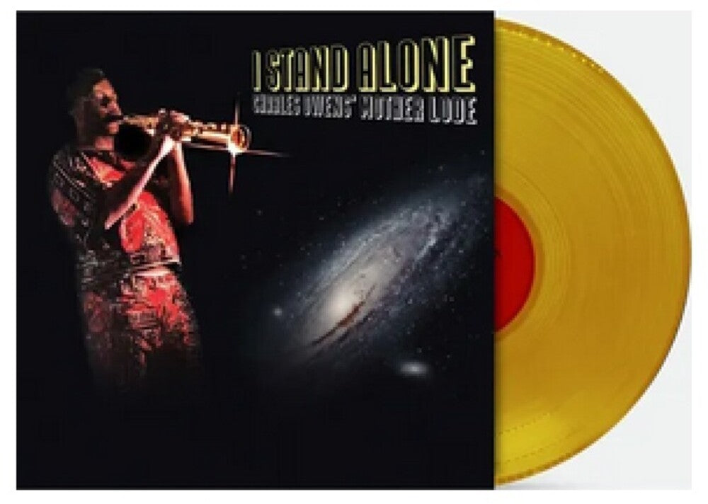 Charles Owens' Mother Lode - I Stand Alone -  [Indie Exclusive Yellow LP] Vinyl Record