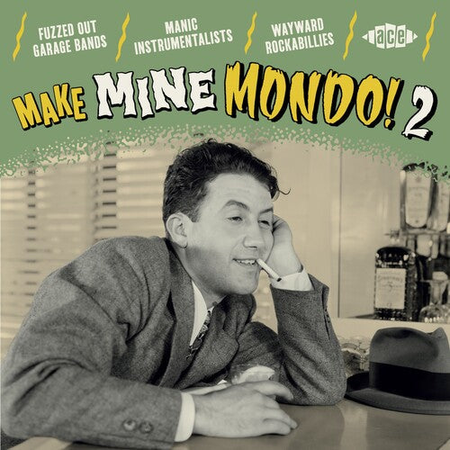 Various Artists - Make Mine Mondo! Vol. 2 Music CD