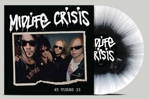 Midlife Crisis - 45 Turns 33 [Black/White Splatter] Vinyl Record