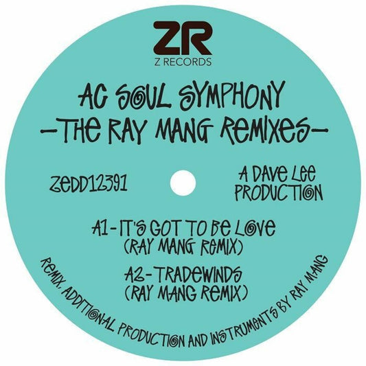 the album cover for AC Soul Symphony - Ray Mang Remixes
