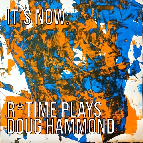 Regev,reut - It's Now: R Time Plays Doug Hammond - Music CD