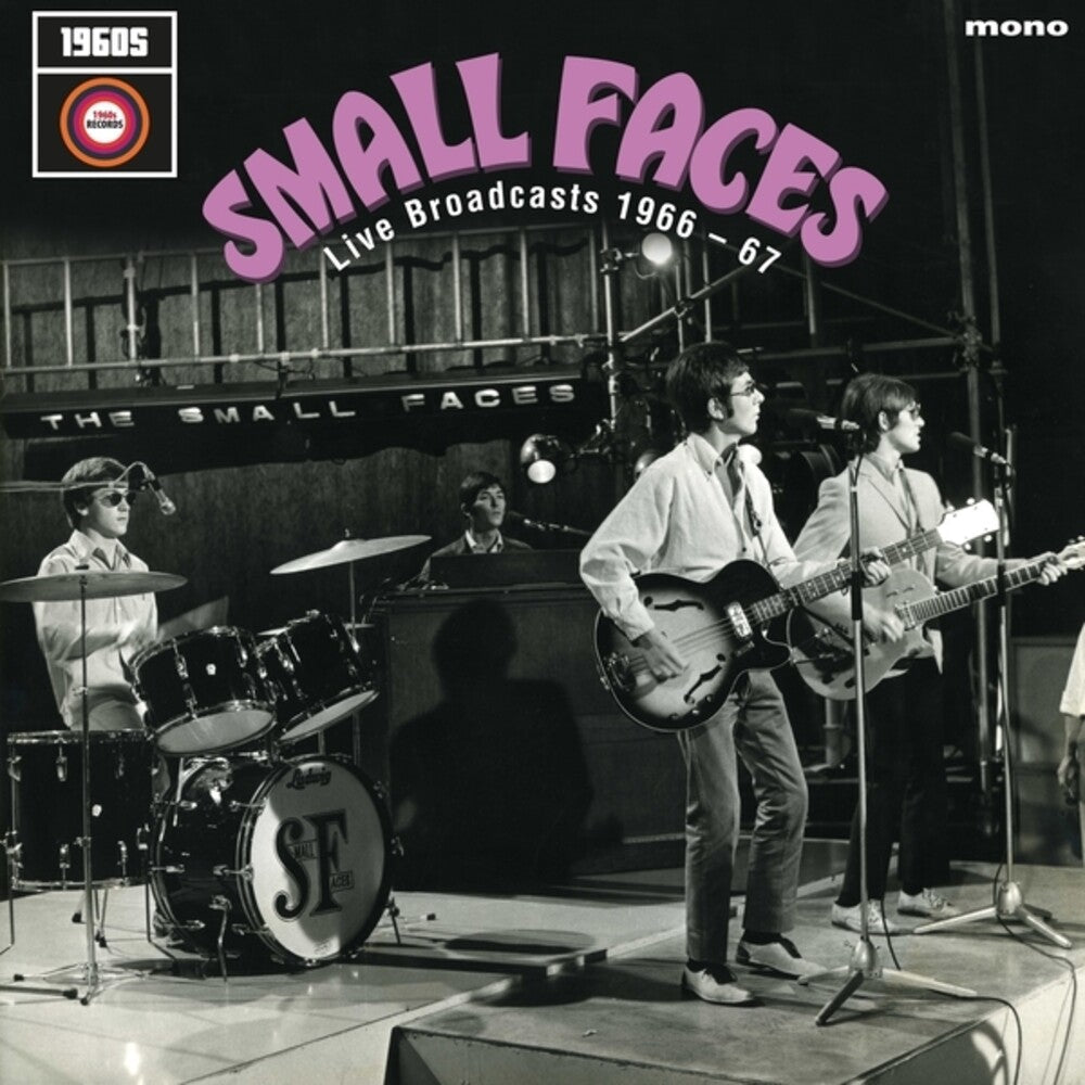 Small Faces - Live Broadcasts 1966-67 [LP] Vinyl Record