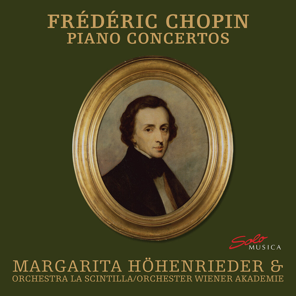 the album cover for Chopin / Hohenrieder / Orchestra La Scintilla - Piano Concertos