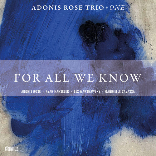 Cavassa,gabrielle / Adonis Rose Trio - For All We Know - Music CD