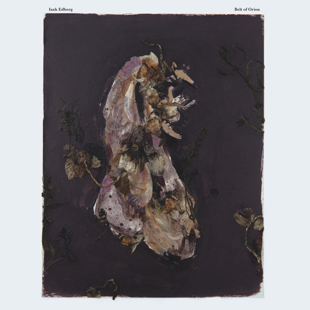Isak Edberg - Belt Of Orion [LP] Vinyl Record