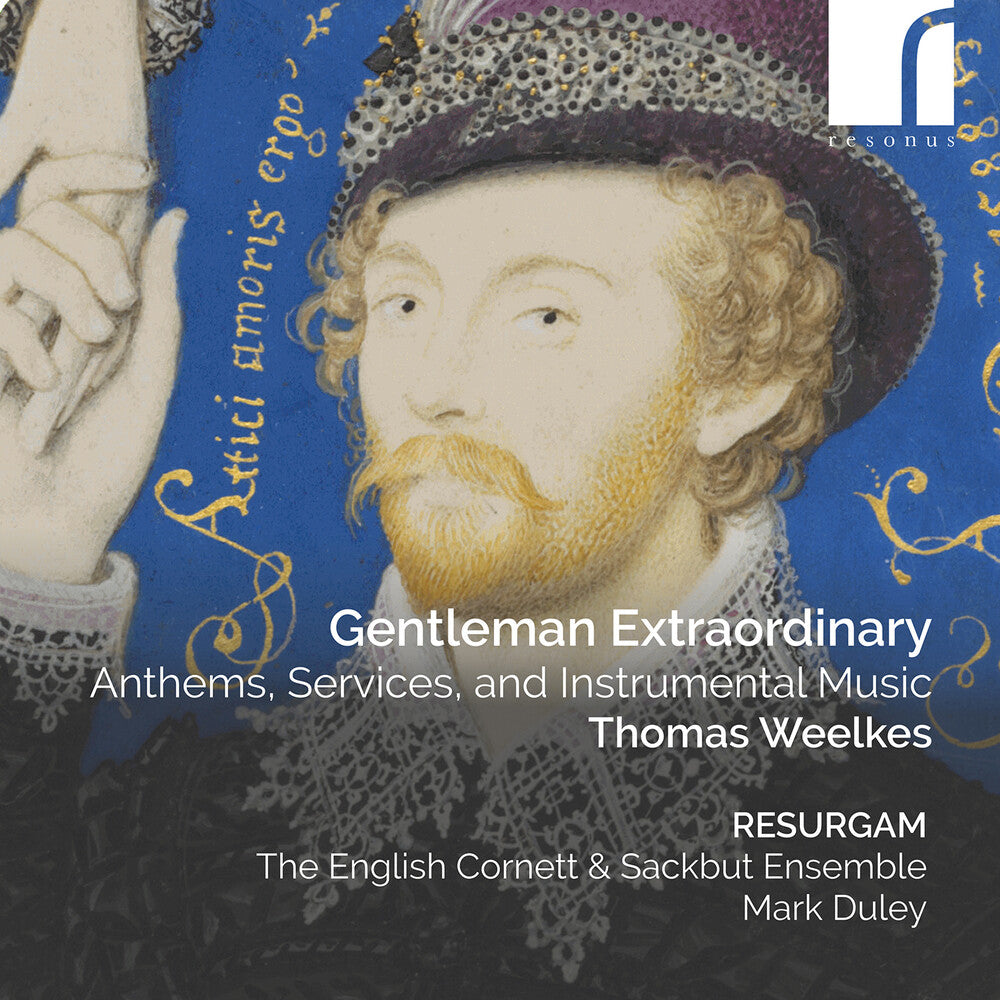the album cover for Weelkes / English Cornett & Sackbut Ensemble - Gentleman Extraordinary