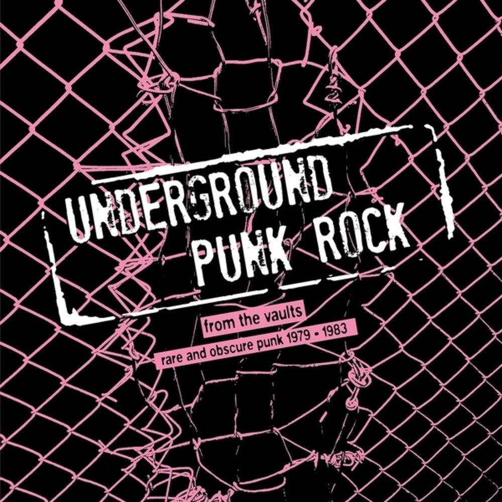 Underground Punk Rock: From Vaults - Rare & / Var - Underground Punk Rock: From Vaults - Rare & / Var [LP] Vinyl Record