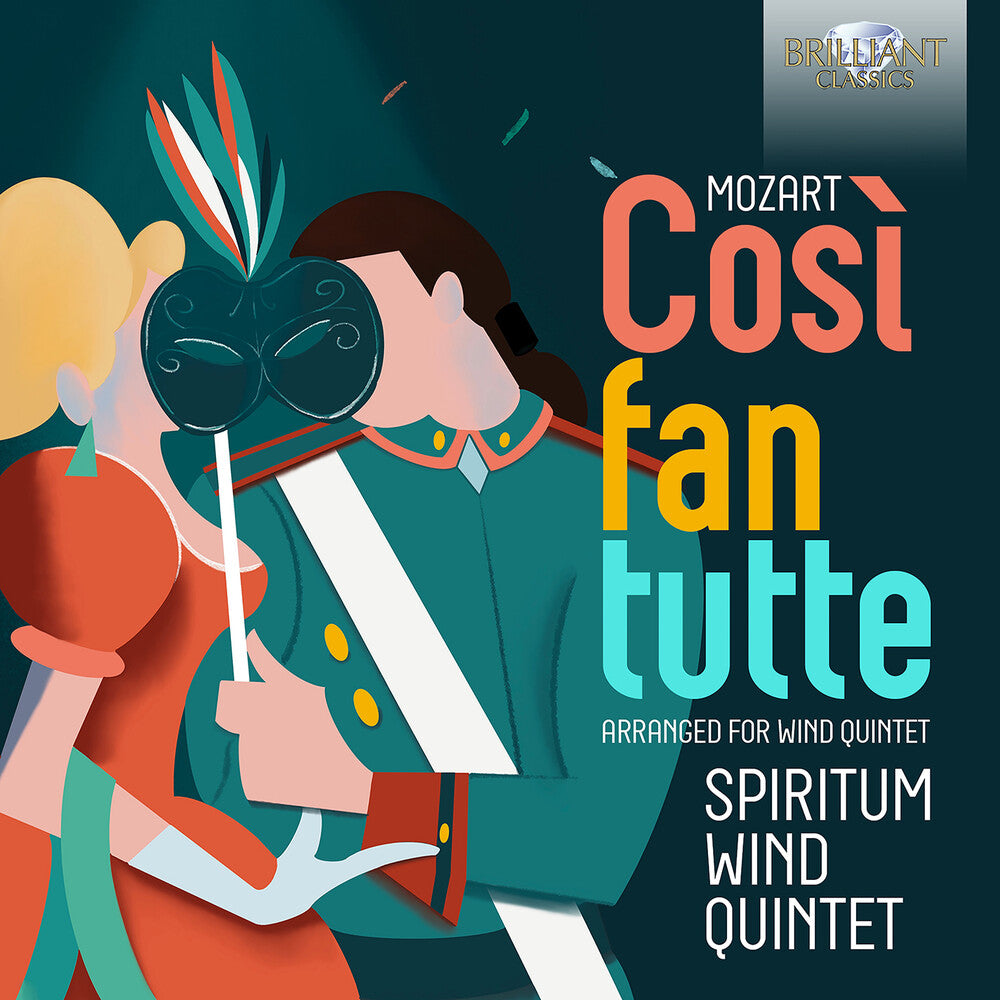 the album cover for Mozart / Spiritum Wind Quintet - Cosi Fan Tutte Arranged For Wind Quintet
