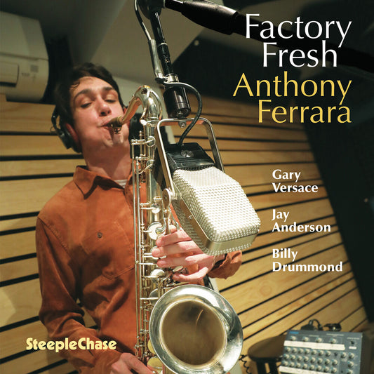 the album cover for Anthony Ferrara - Factory Fresh