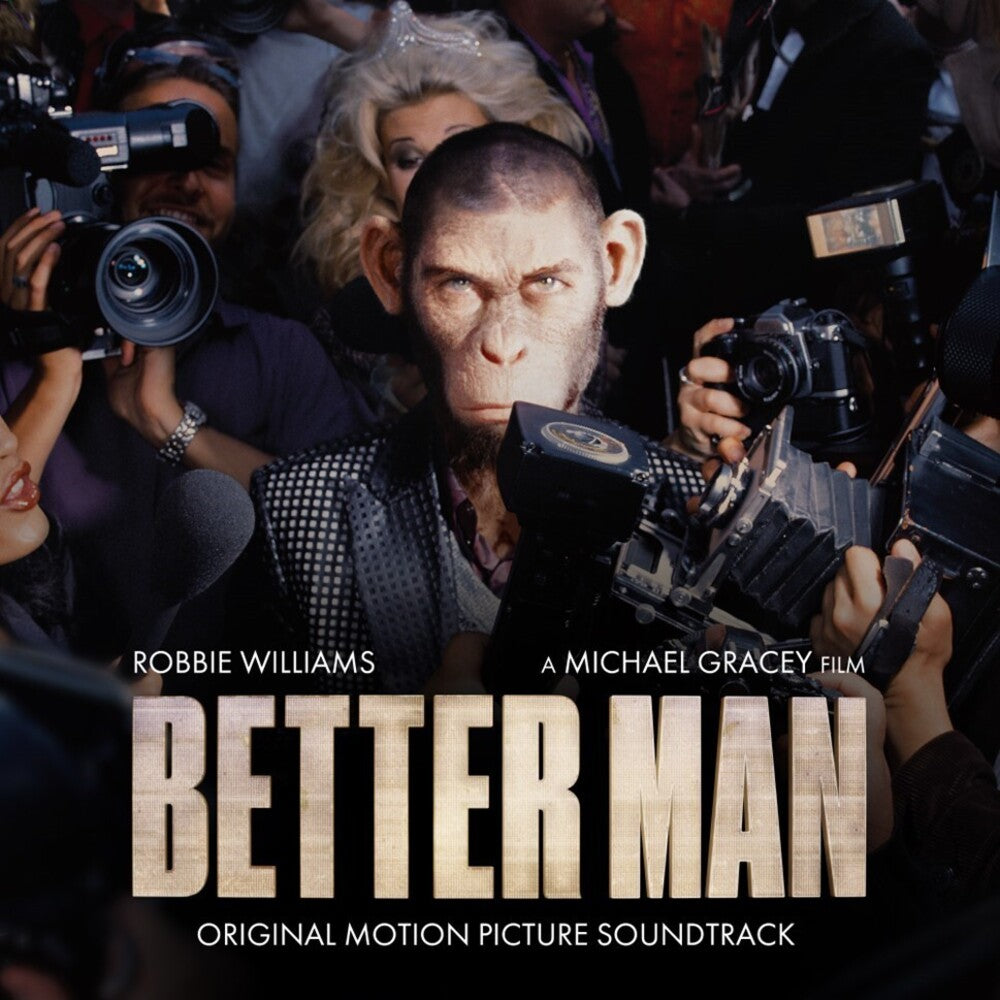 the album cover for Robbie Williams - Better Man (Original Motion Picture Soundtrack)