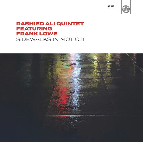 Rashied Ali Quintet - Sidewalks in Motion Vinyl Record