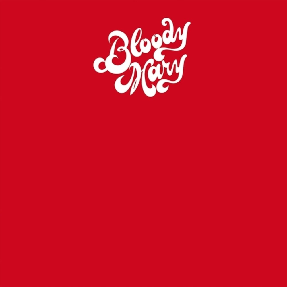 Bloody Mary - Bloody Mary [LP] Vinyl Record