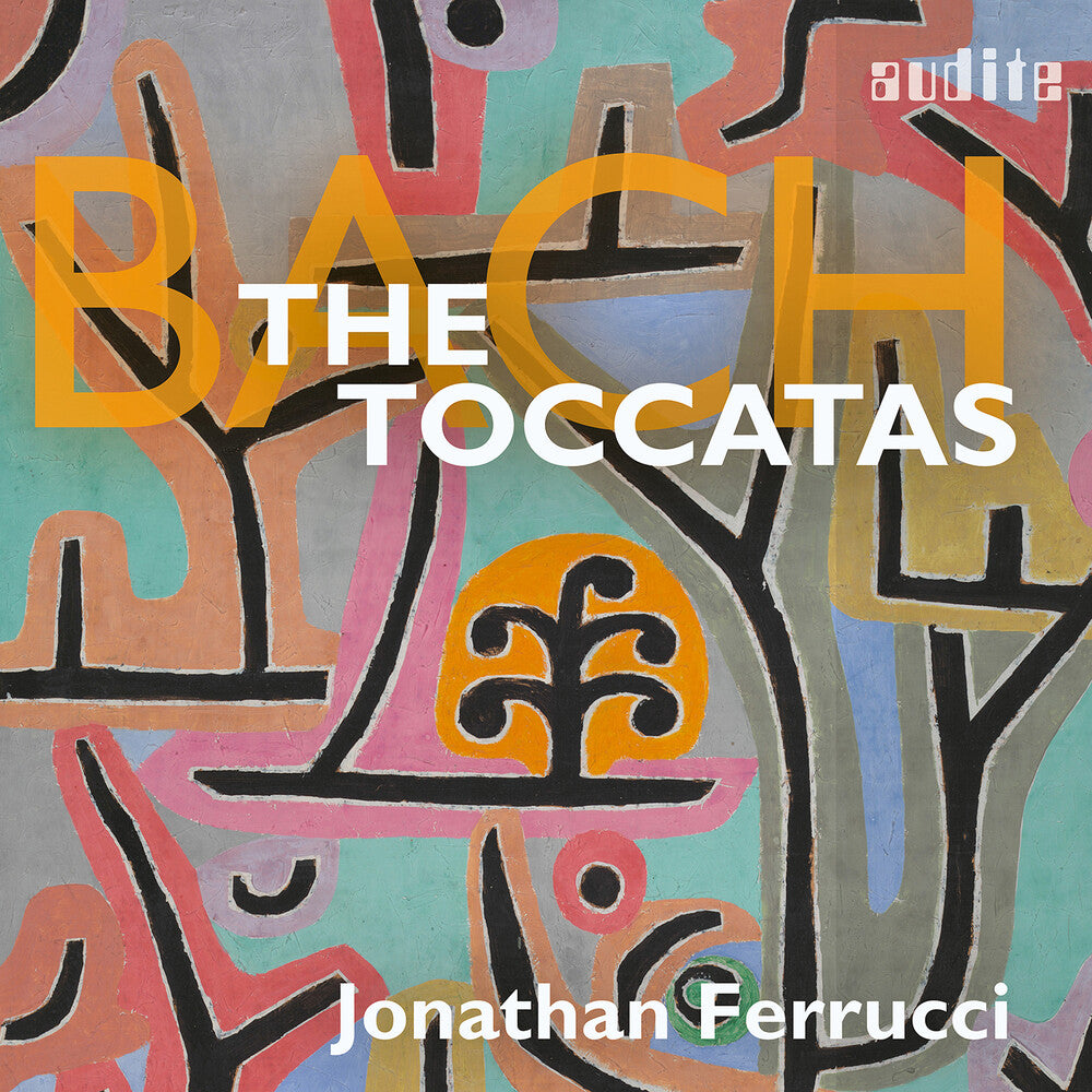 the album cover for J Bach .S. / Ferrucci - Toccatas