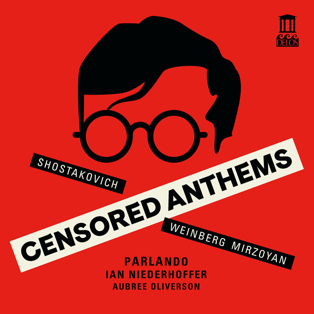 the album cover for Shostakovich / Weinberg / Oliverson - Censored Anthems