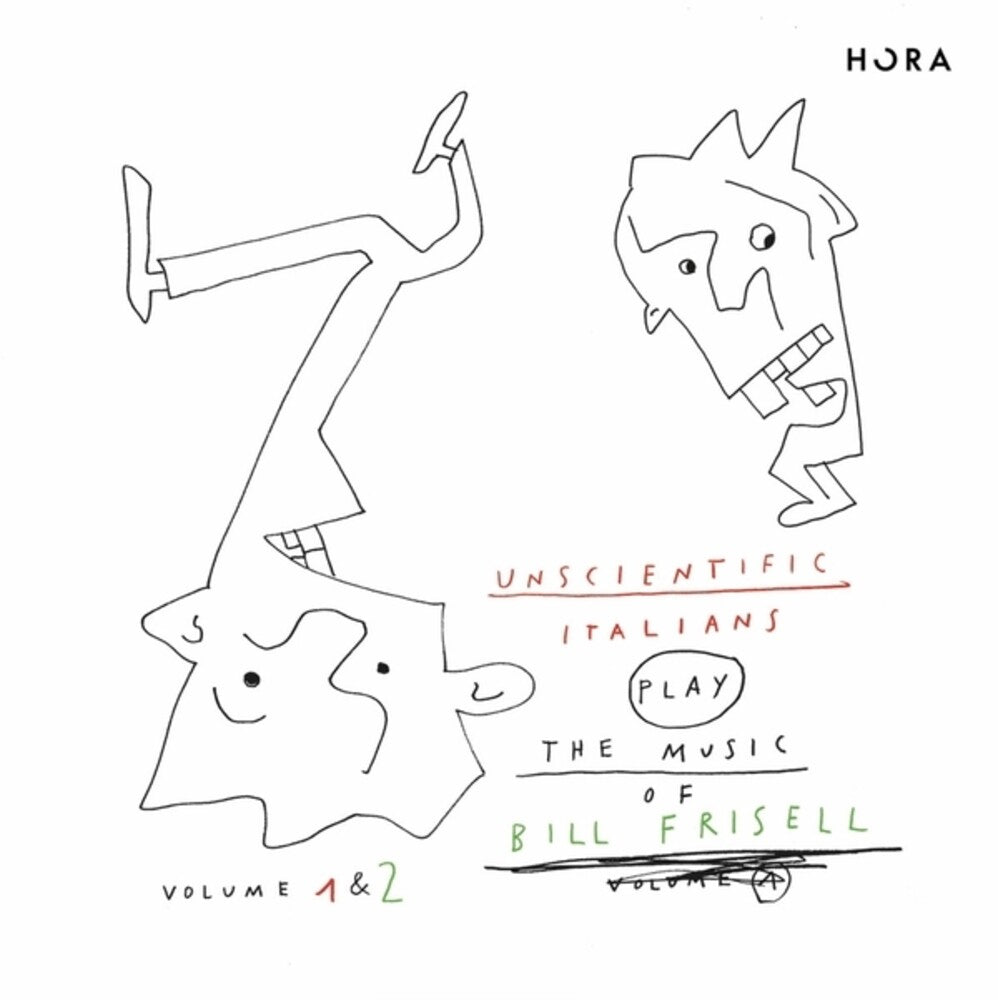 the album cover for Unscientific Italians - Play The Music Of Bill Frisell Vol 1 & 2 (Can)