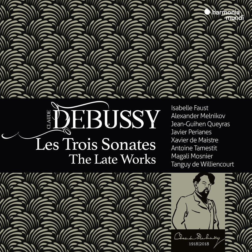 Debussy: Les Trois Sonates - The Late Works Music CD