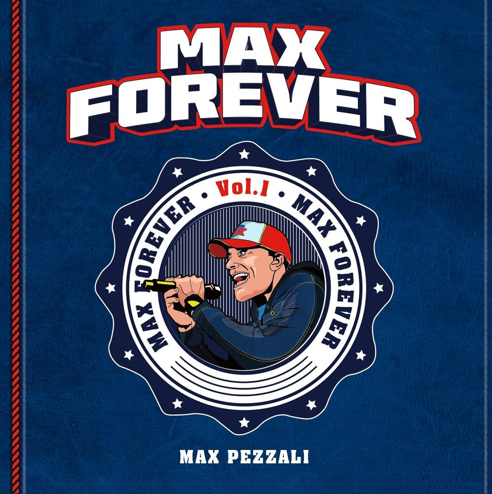 the album cover for Max Pezzali - Max Forever Vol 1 (Ita)