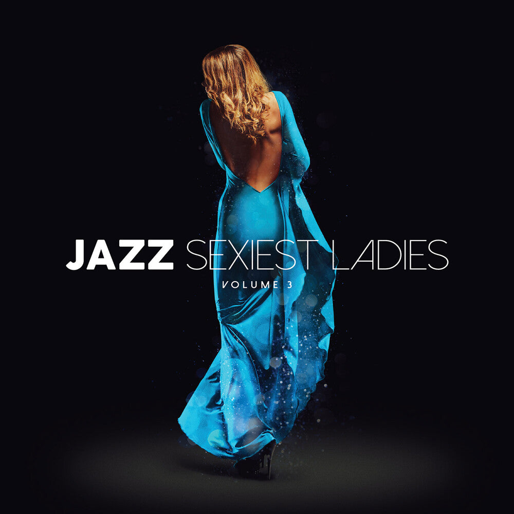the album cover for Jazz Sexiest Ladies Volume 3 / Various (Ger) - Jazz Sexiest Ladies Volume 3 / Various (Ger)