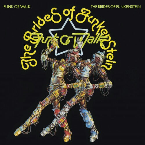 The Brides of Funkenstein - Funk Or Walk Vinyl Record