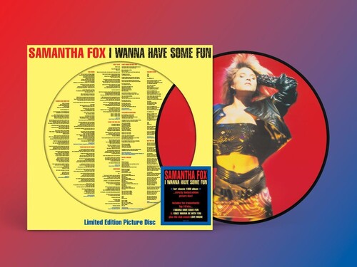 Samantha Fox - I Wanna Have Some Fun [Picture Disc] Vinyl Record