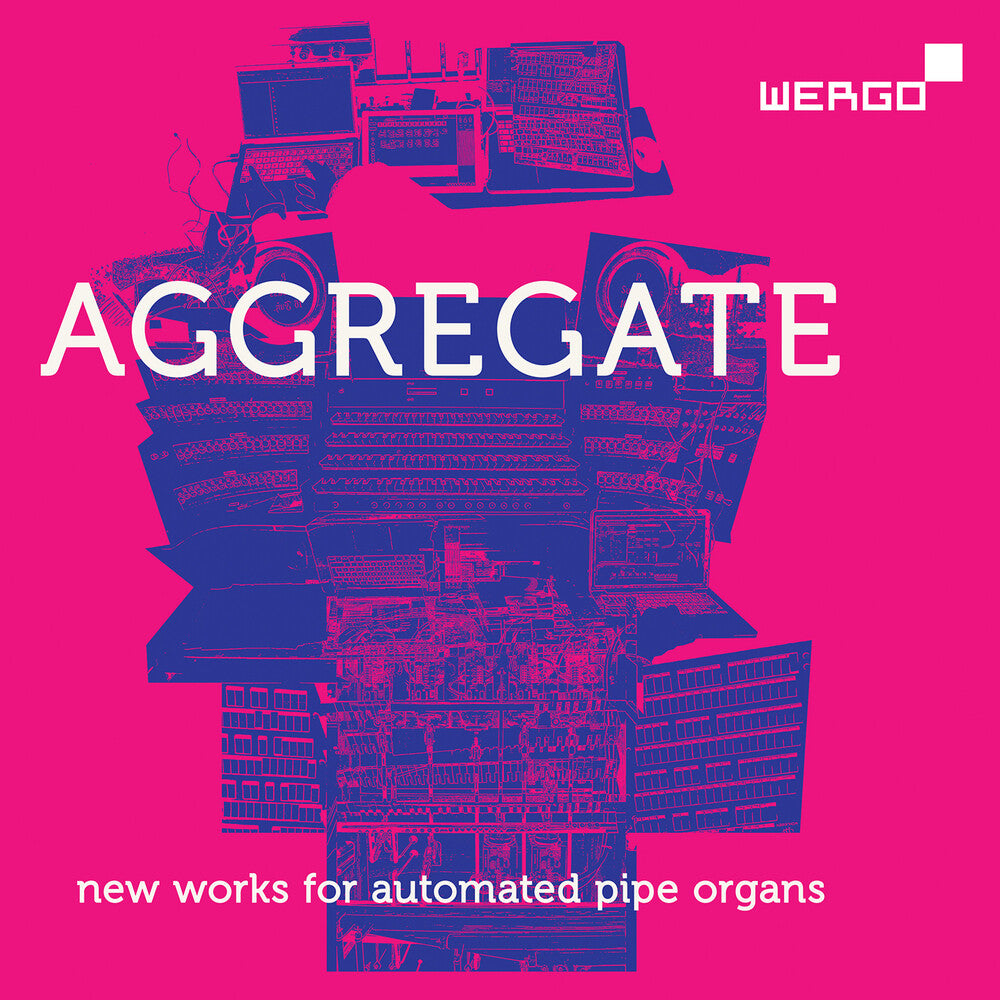 the album cover for Asheim / Arturas Bumsteinas  / Lindwall,Hampus - Aggregate - New Works For Automated Pipe Organs