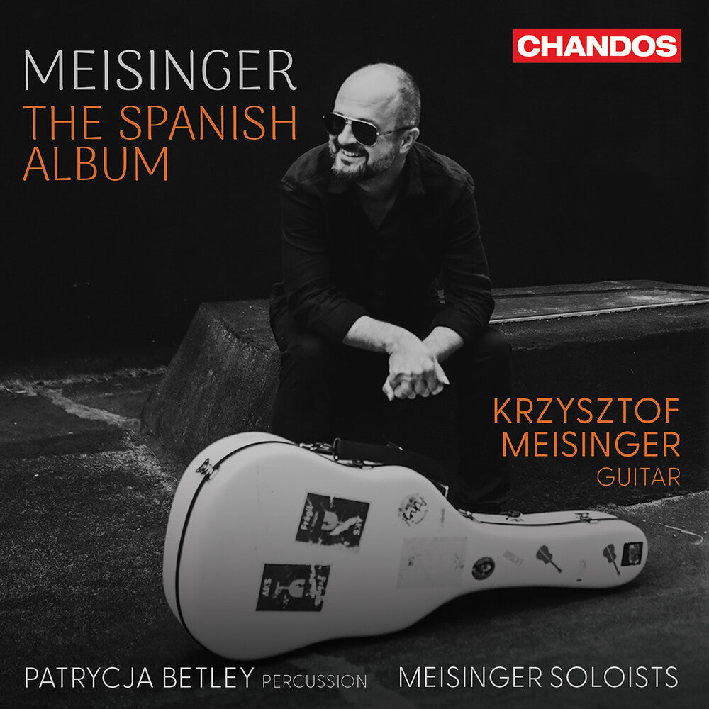 the album cover for Meisinger / Betley / Meisinger Soloists - Meisinger - The Spanish Album