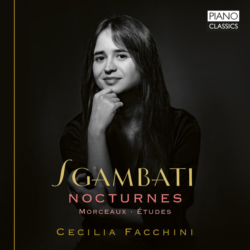 the album cover for Sgambati / Facchini - 6 Nocturnes Etudes & Other Works
