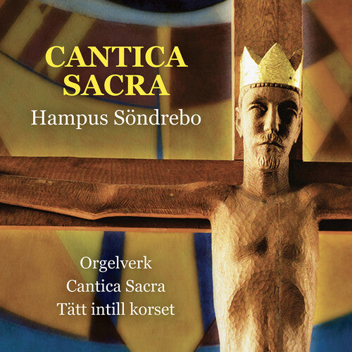 Sondrebo / Eriksson - Cantica Sacra - Music CD