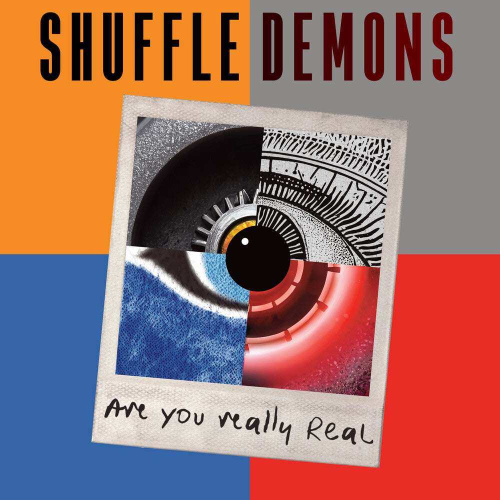 the album cover for Shuffle Demons - Are You Really Real