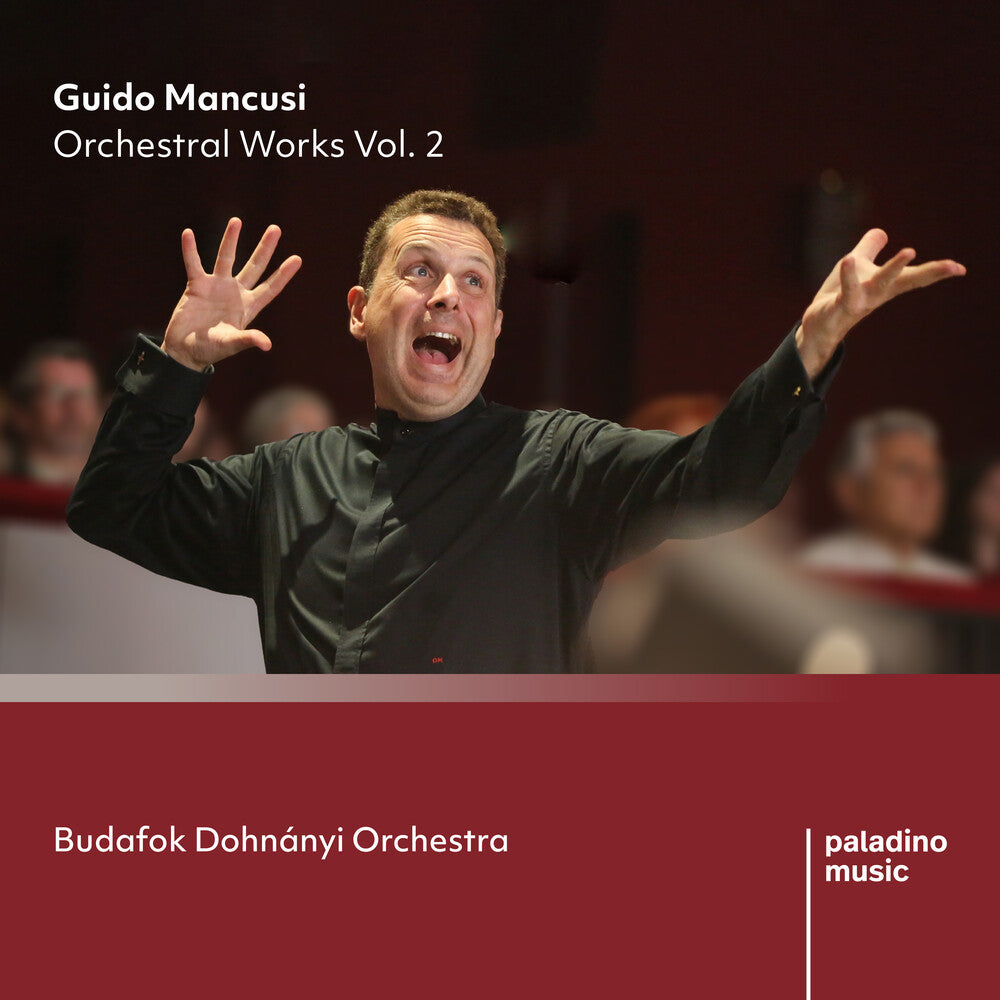 the album cover for Budafok Dohnanyi Orchestra - Guido Mancusi: Orchestral Works Vol. 2