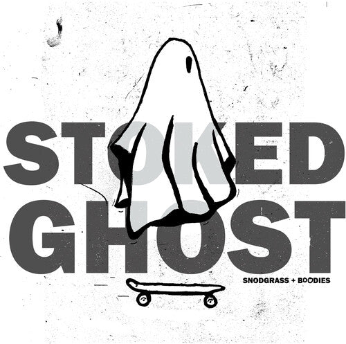 Snodgrass,jon & Buddies - Stoked Ghost - Vinyl Record