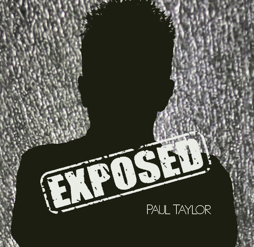 Taylor,paul - Exposed - Music CD