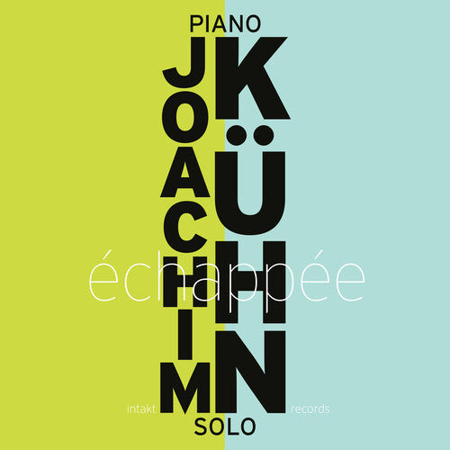 Kuhn,joachim - Echappee - Music CD