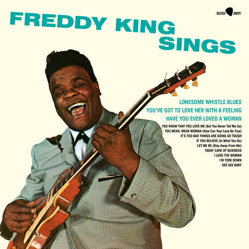 Freddy King - Freddy King Sings (Limited Edition) [180-Gram with Bonus Tracks] Vinyl Record