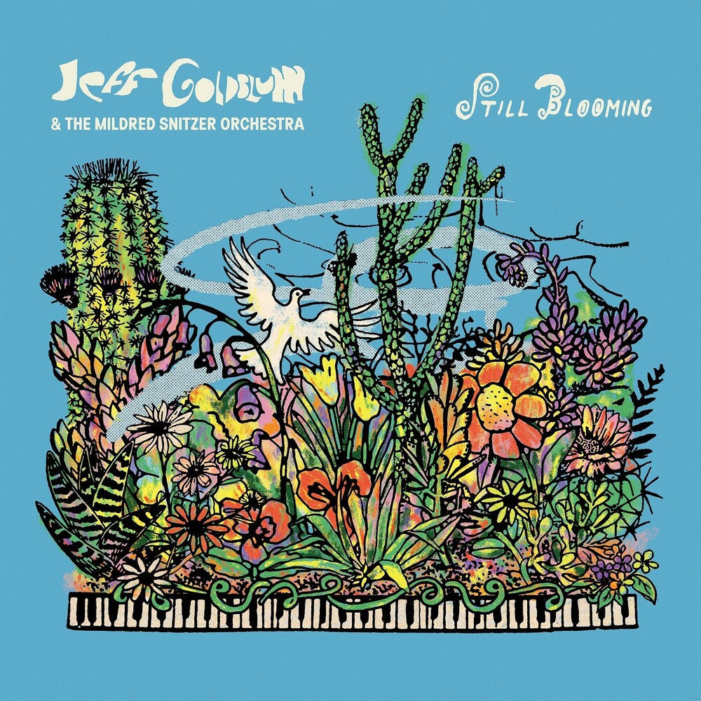 Jeff Goldblum  & Mildred Snitzer Orchestra - Still Blooming [LP] Vinyl Record