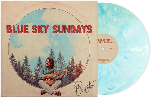 Clayton,jd - Blue Sky Sundays - Vinyl Record