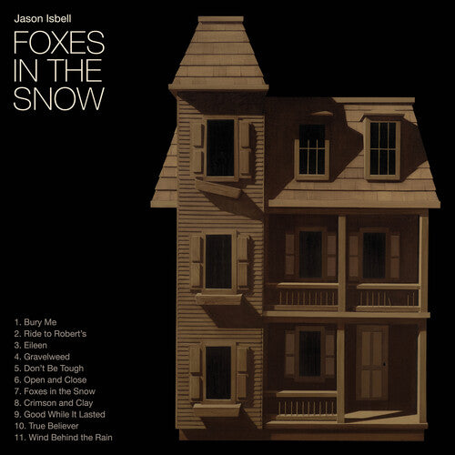 Isbell,jason - Foxes In The Snow - Music CD