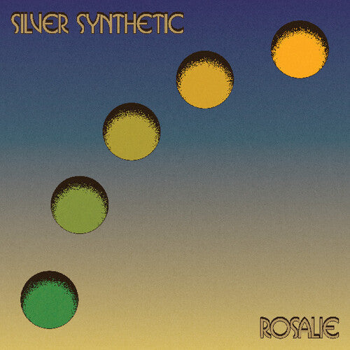 Silver Synthetic - Rosalie - Vinyl Record