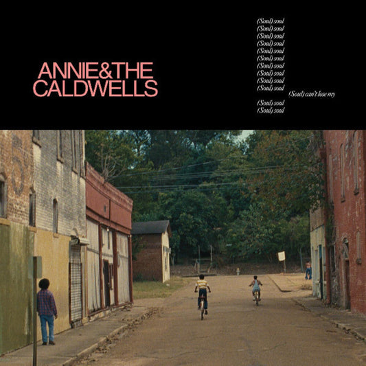 Annie & Caldwells - Can't Lose My (Soul) [LP] Vinyl Record