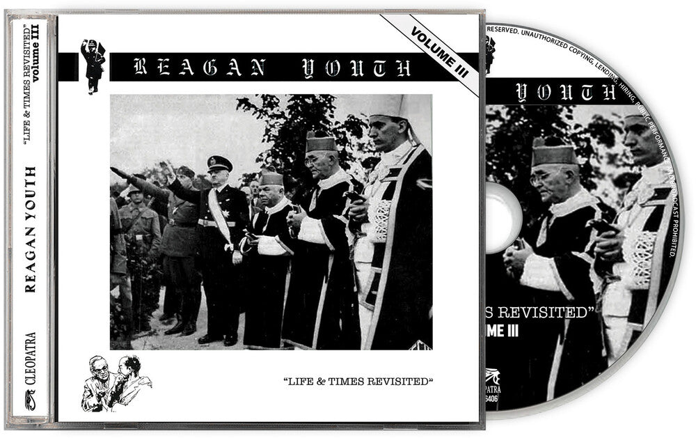 the album cover for Reagan Youth - Volume Iii - Life & Times Revisited