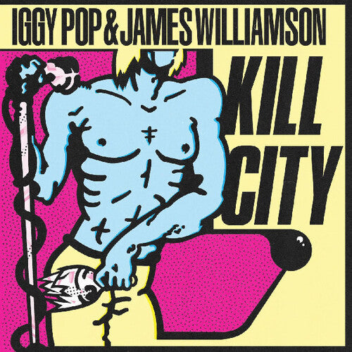 Pop,iggy / Williamson,james - Kill City - Vinyl Record